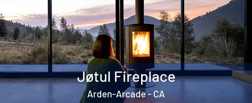  Jøtul Fireplace Arden-Arcade - CA